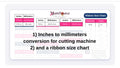 Inches to Millimeters Conversion Sticker for Ribbon Cutter Machines